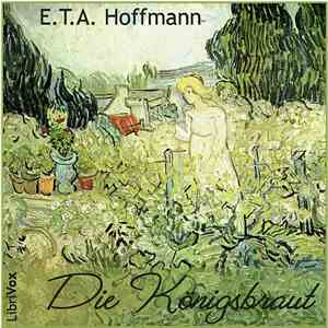 E.T.A. Hoffmann - Die Königsbraut mp3 album