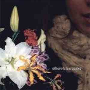 Ether Of Clearquake - Love's End mp3 album