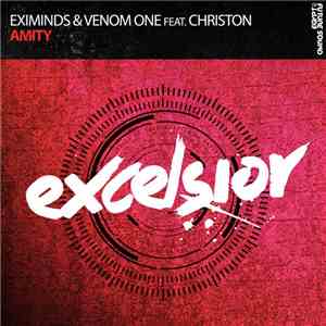 Eximinds & Venom One Feat. Christon - Amity mp3 album