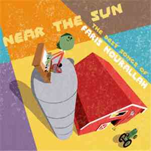 Faris Nourallah - Near The Sun: The Best Songs Of mp3 album