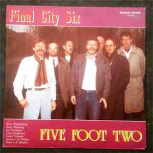 Final City Six - Celebration / Five Foot Two mp3 album