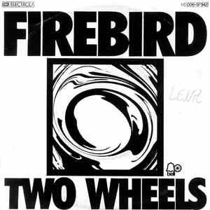 Firebird  - Two Wheels mp3 album