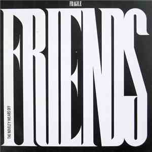 Fragile Friends - The Novelty Wears Off EP mp3 album