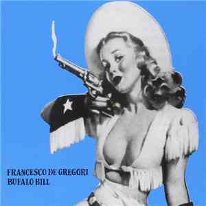 Francesco De Gregori - Bufalo Bill mp3 album
