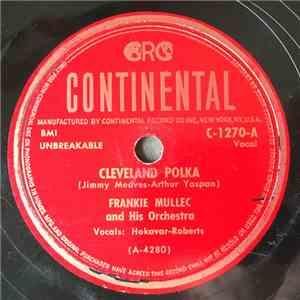 Frankie Mullec And His Orchestra - Cleveland Polka / Ee-I-Oh Polka mp3 album