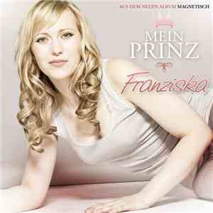 Franziska - Mein Prinz mp3 album