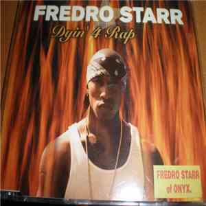 Fredro Starr - Dyin' 4 Rap mp3 album