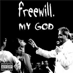 Freewill  - My God mp3 album