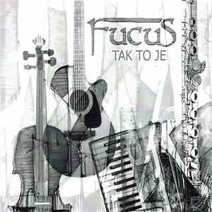 Fucus - Tak To Je mp3 album