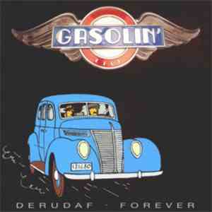 Gasolin' - Derudaf - Forever mp3 album