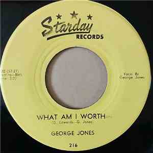 George Jones  - Still Hurtin' / What Am I Worth mp3 album
