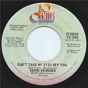 Gerri Granger - Can't Take My Eyes Off You mp3 album