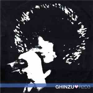 Ghinzu - R2D3 mp3 album