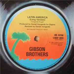 Gibson Brothers - Latin America mp3 album