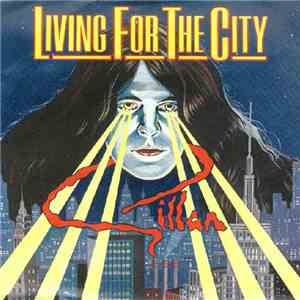 Gillan - Living For The City mp3 album