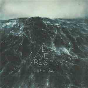 Girls In Hawaii - Everest mp3 album