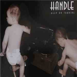 Handle - Keep On Turning mp3 album