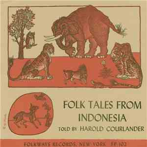 Harold Courlander - Folk Tales From Indonesia mp3 album