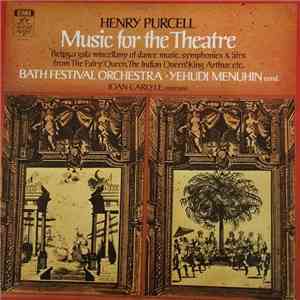 Henry Purcell, Yehudi Menuhin, Joan Carlyle, Bath Festival Orchestra - Henry Purcell Music For The Theatre mp3 album