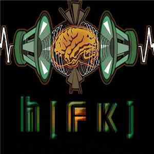 HFK - Permanent Sillsallad Seizure mp3 album
