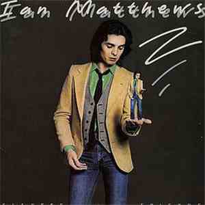 Ian Matthews - Siamese Friends mp3 album