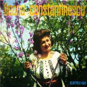 Ileana Constantinescu - De La Severin La Vale mp3 album