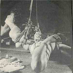 Incapacitants / Macronympha - I Hate Derivatives / Wet Panty Contest mp3 album