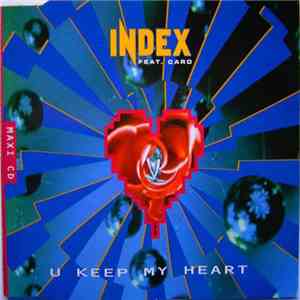 Index  Feat. Caro  - U Keep My Heart mp3 album