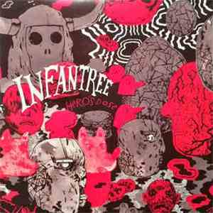 Infantree - Hero's Dose mp3 album