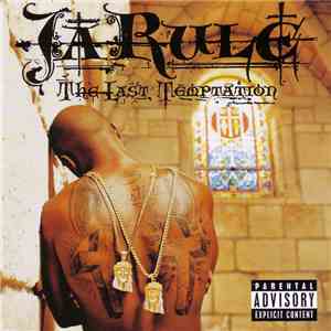 Ja Rule - The Last Temptation mp3 album