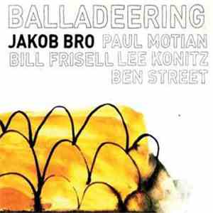 Jakob Bro - Balladeering mp3 album