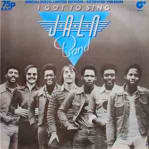 J.A.L.N. Band - I Got To Sing (Extended Version) mp3 album