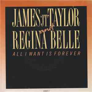 James 'JT' Taylor And Regina Belle - All I Want Is Forever mp3 album