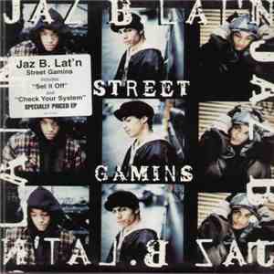 Jaz B. Lat'n - Street Gamins mp3 album
