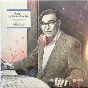 Jean Papineau-Couture / Louis-Philippe Pelletier ⦁ Accordes ⦁ Robert Aitken ⦁ Denise Lupien - Jean Papineau-Couture: Ideé ⦁ Slano ⦁ Départ ⦁ Verségères ⦁ Dialogues mp3 album