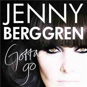 Jenny Berggren - Gotta Go mp3 album