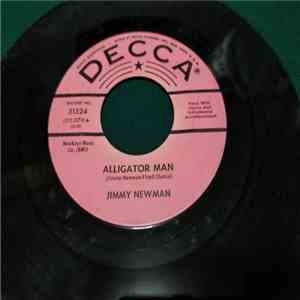 Jimmy Newman - Alligator Man / Give Me Heaven mp3 album