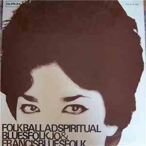 Jo & Francis - Folkballadspiritualblues mp3 album