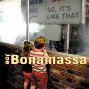 Joe Bonamassa - So, It's Like That mp3 album