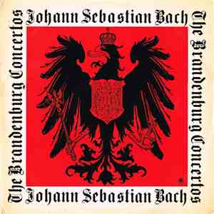 Johann Sebastian Bach - The Brandenburg Concertos mp3 album