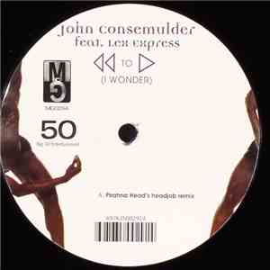 John Consemulder Feat. Lex Express - Rewind To Start (I Wonder) mp3 album