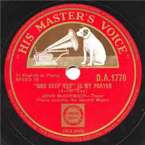 John McCormack  - "God Keep You" Is My Prayer / The Light Of The Sunset Glow mp3 album