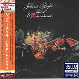 Johnnie Taylor - Rated Extraordinaire mp3 album