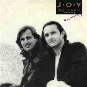 Joy  - Born To Sing A Lovesong mp3 album
