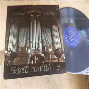 J.S. Bach, A. Raison / Rolf Uusväli - Eesti Orelid 7 mp3 album