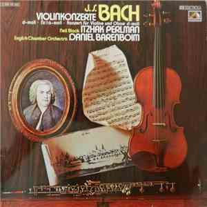J.S. Bach - Itzhak Perlman, Neil Black , The English Chamber Orchestra, Daniel Barenboim - Violinkonzerte mp3 album