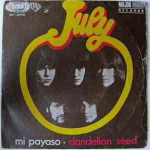 July  - Mi Payaso = My Clown / Dandelion Seed mp3 album