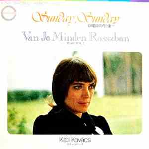 Kati Kovács - Sunday, Sunday/Van Jó Minden Rosszban mp3 album