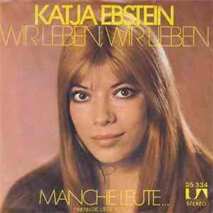 Katja Ebstein - Wir Leben, Wir Lieben mp3 album