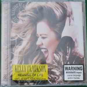Kelly Clarkson - Meaning Of Life mp3 album